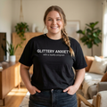 T-Shirt — "Glittery Anxiety with a loyalty program" Graphic Tee (MSCI Already a Member)