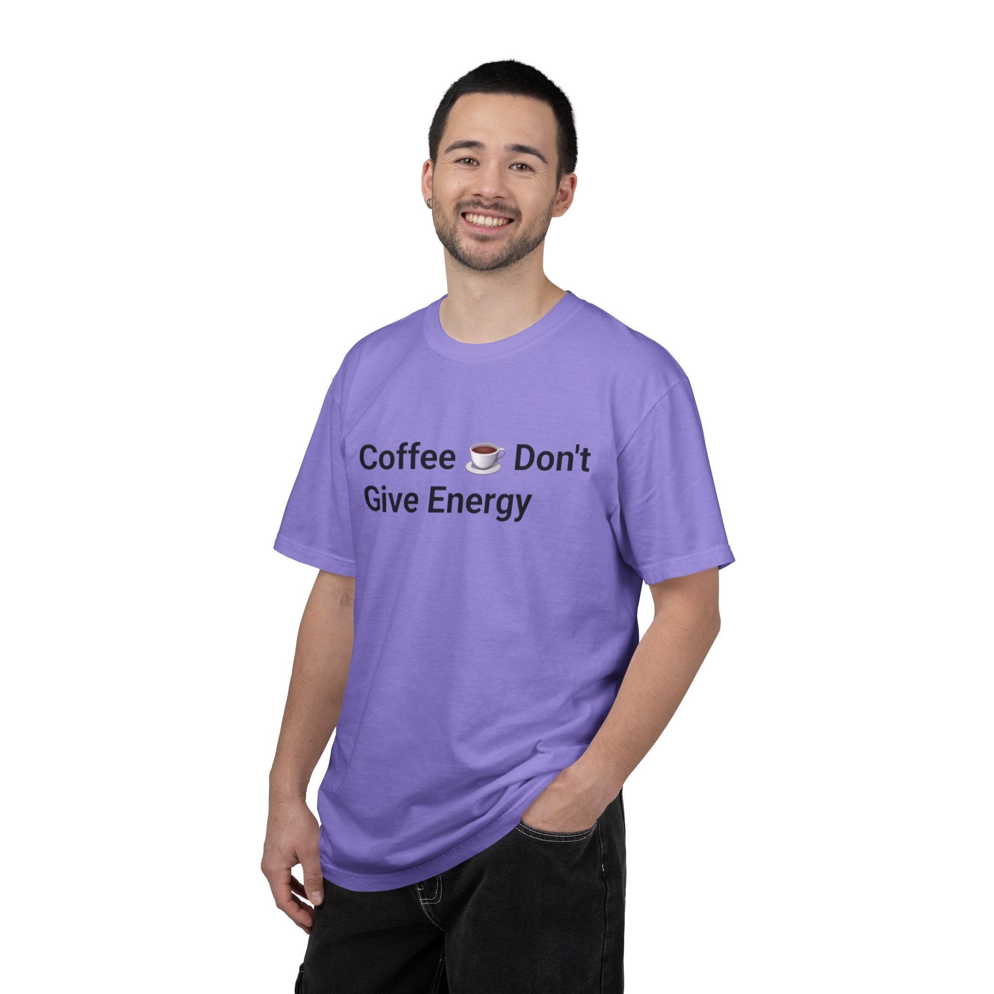 Coffee Don’t Give Energy T-Shirt — Funny Coffee & Burnout Tee (Back: “Coffee Just Gaslight Your Exhaustion”)
