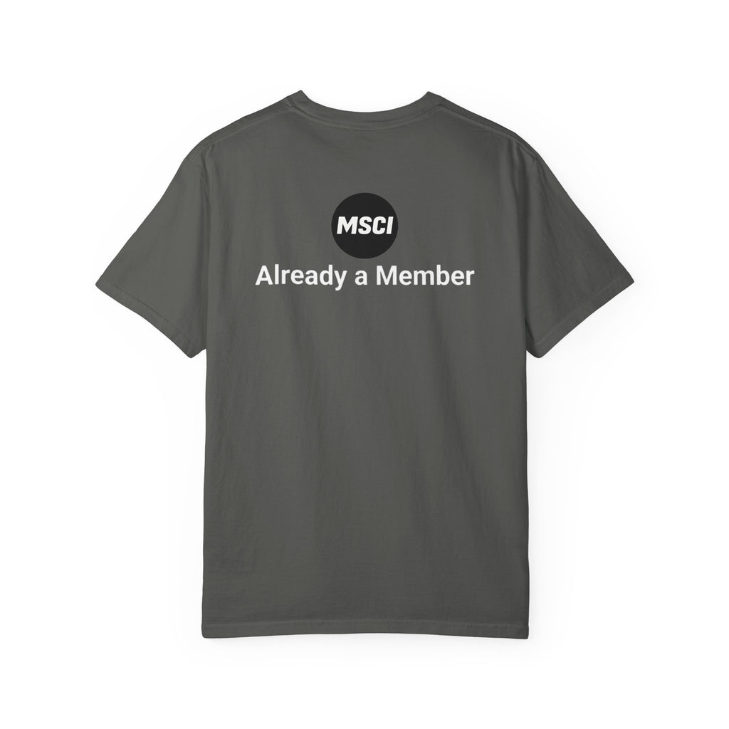 T-Shirt — "Glittery Anxiety with a loyalty program" Graphic Tee (MSCI Already a Member)